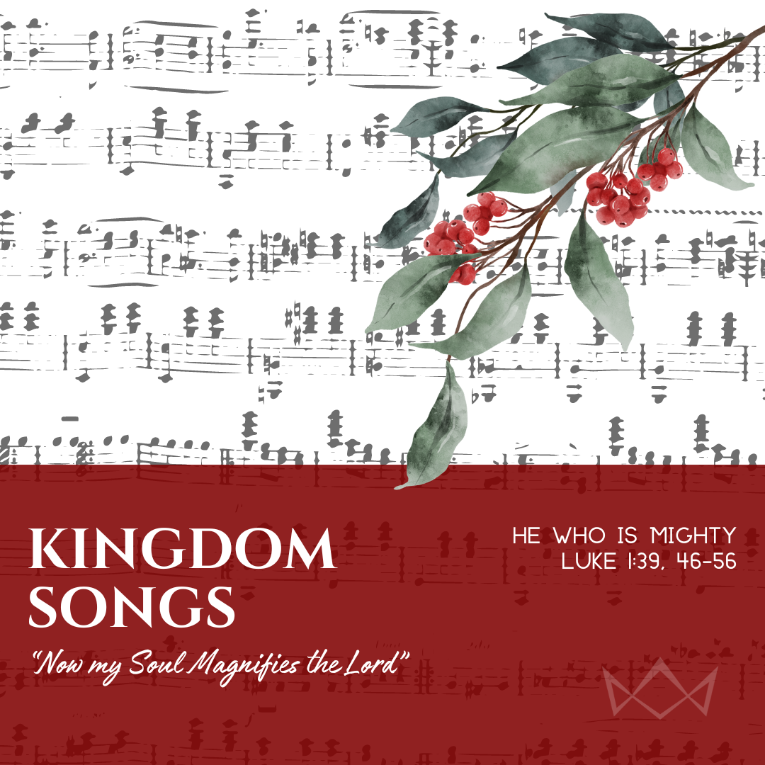 Now My Soul Magnifies the Lord